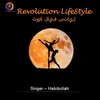About Revolution Life Style Song